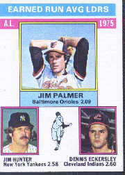 1976 Topps Baseball Cards      202     Jim Palmer/Jim Hunter/Dennis Eckersley LL